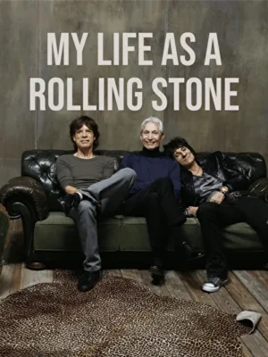 Моя жизнь в Rolling Stones (2022)