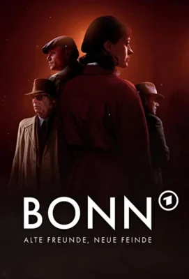 Бонн — старые друзья, новые враги (2023)
