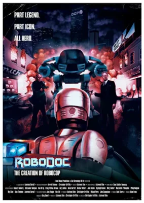 Рободок: Создание «Робокопа» (2023)
