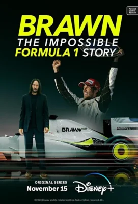 Brawn: Невероятная история Формулы-1 (2023)